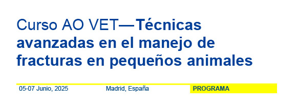 Banner Curso AO VET-Técnicas avanzadas en el manejo de fracturas en pequeños animales