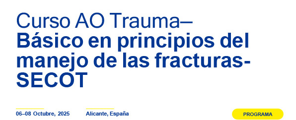 Banner Curso AO Trauma— Manejo de las fracturas- Básico en principios del SECOT