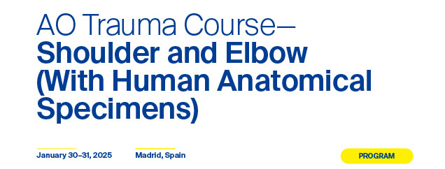 Banner AO Trauma Course— Shoulder and Elbow (With Human Anatomical Specimens)