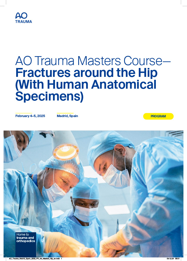 Cartel AO Trauma Masters Course— Fractures around the Hip (With Human Anatomical Specimens)