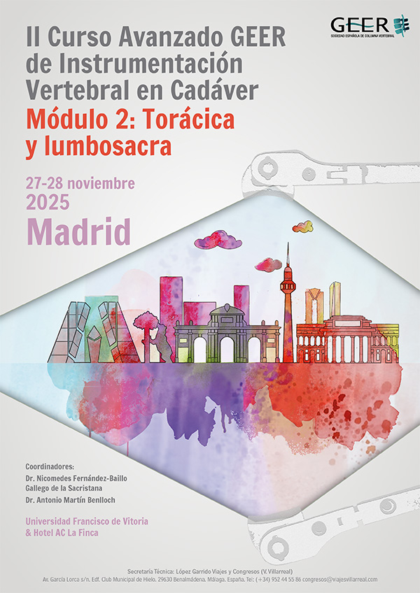 Cartel del II Curso avanzado GEER de Instrumentacion Vertebral en Cadáver. Módulo 2: Torácica y lumbosacra